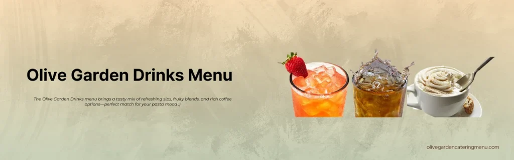 Olive Garden Drinks Menu with prices
