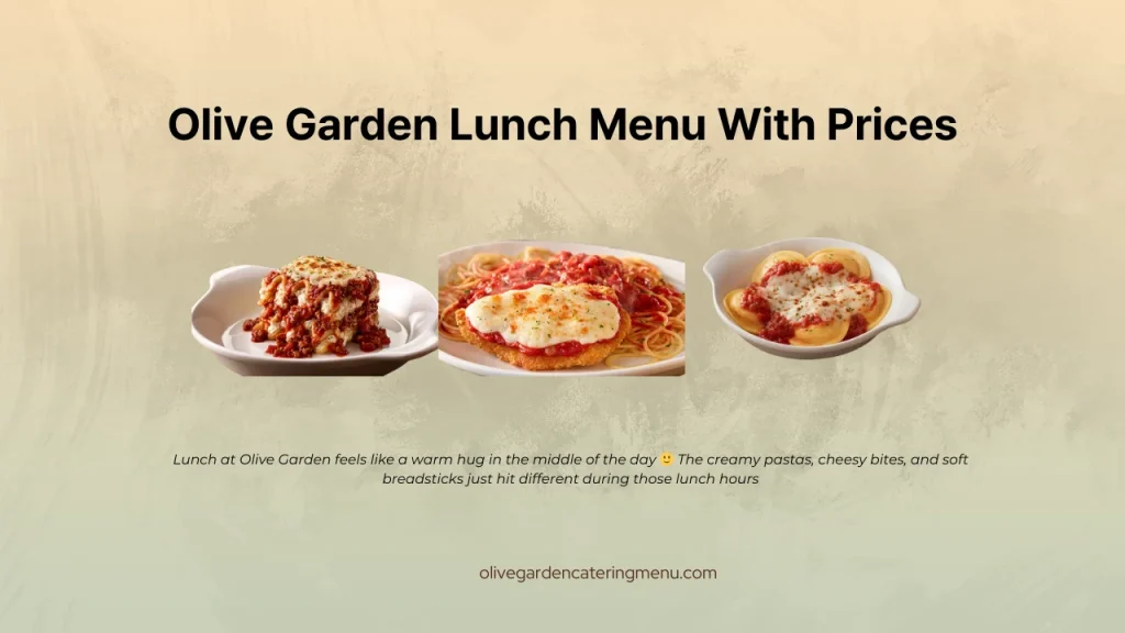 Olive Garden Lunch Menu